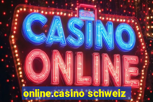 online.casino schweiz