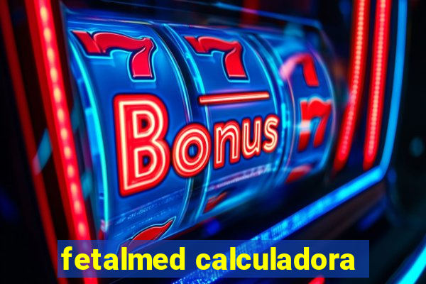 fetalmed calculadora