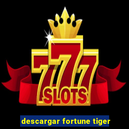 descargar fortune tiger