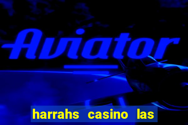 harrahs casino las vegas nv