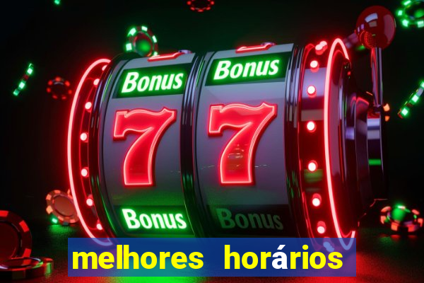 melhores horários para jogar slots