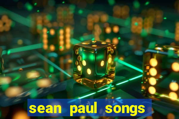 sean paul songs get busy