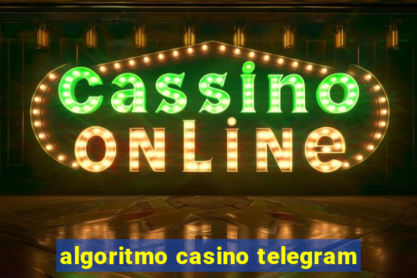 algoritmo casino telegram