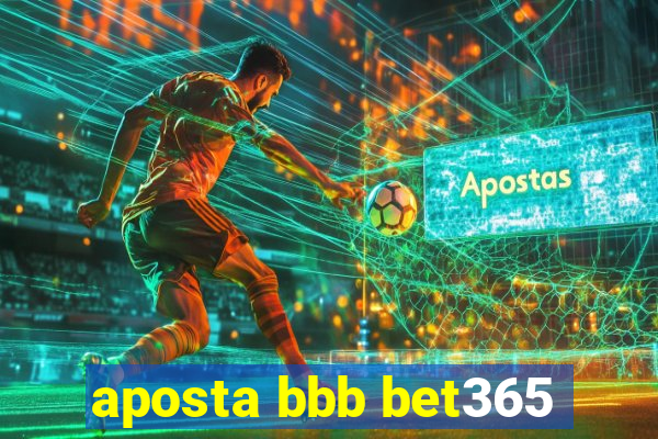 aposta bbb bet365