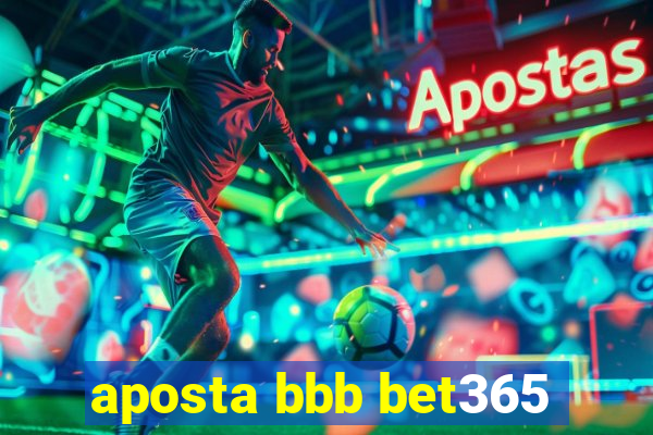 aposta bbb bet365