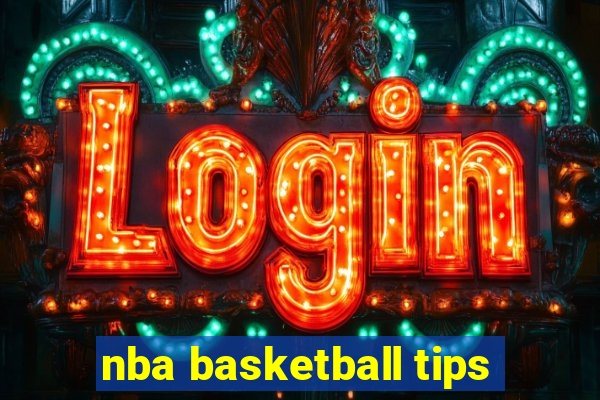 nba basketball tips