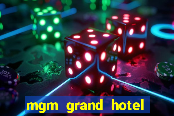 mgm grand hotel and casino reviews