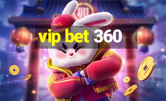 vip bet 360