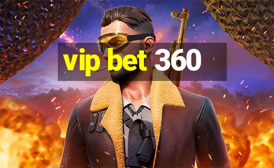 vip bet 360