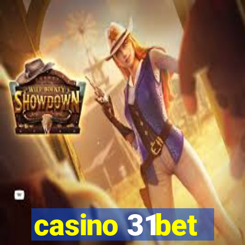 casino 31bet