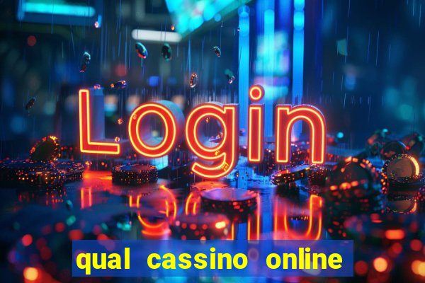 qual cassino online é confiável