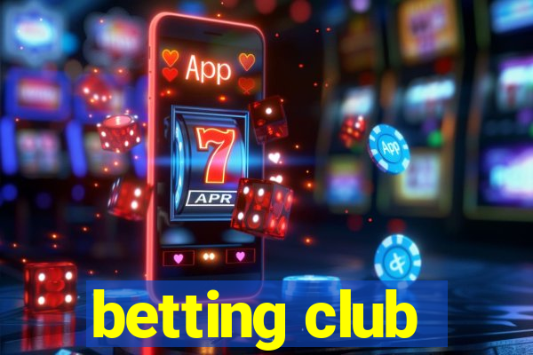 betting club