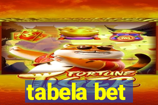 tabela bet