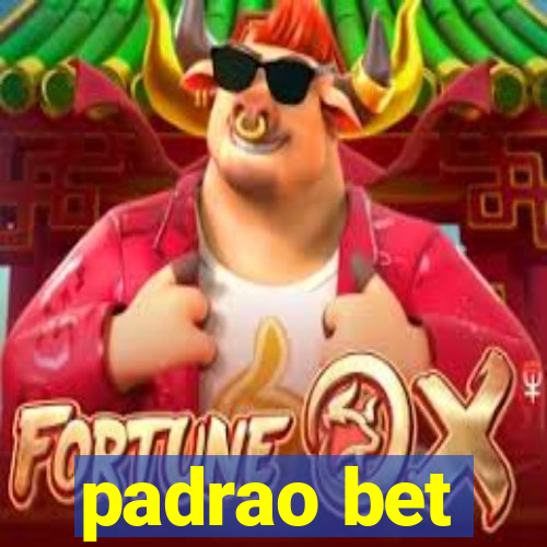 padrao bet