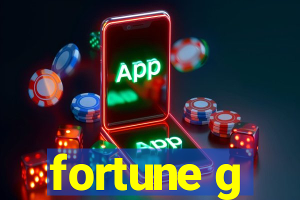 fortune g