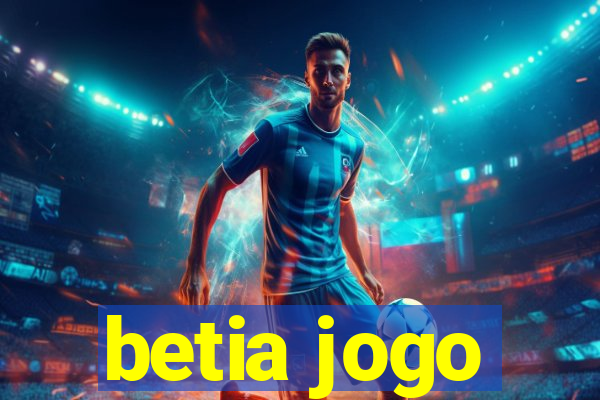 betia jogo