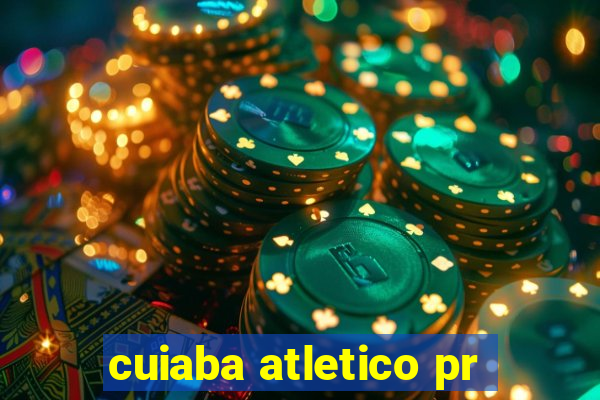 cuiaba atletico pr