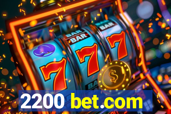 2200 bet.com