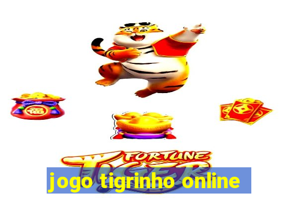 jogo tigrinho online