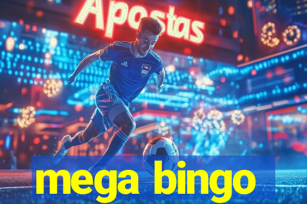 mega bingo