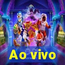 Ao vivo