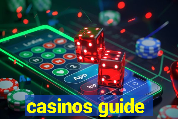 casinos guide