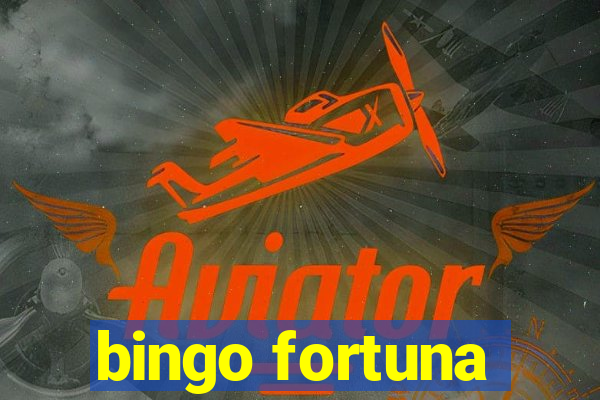 bingo fortuna