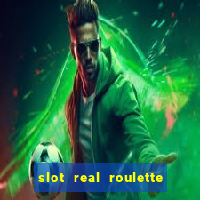 slot real roulette with george