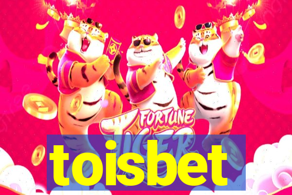 toisbet