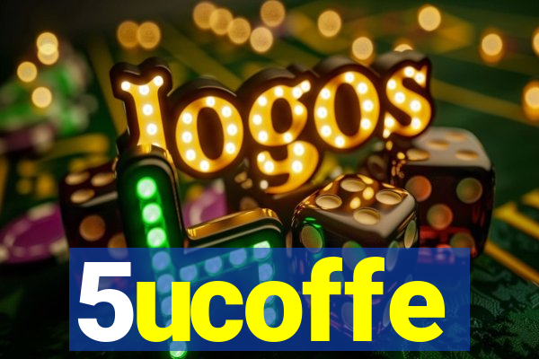 5ucoffe