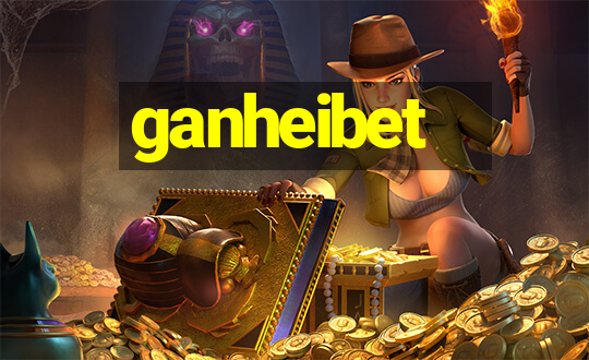 ganheibet