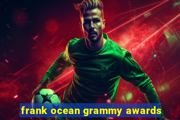 frank ocean grammy awards