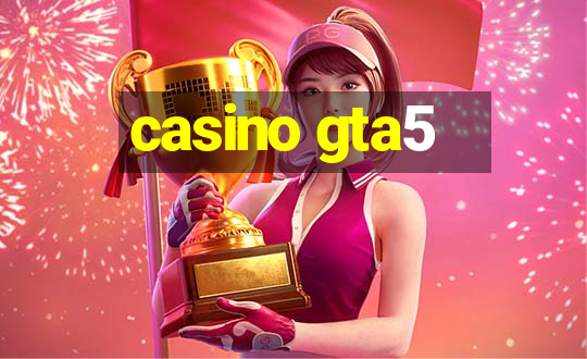 casino gta5