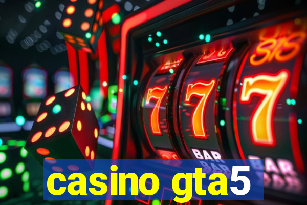 casino gta5