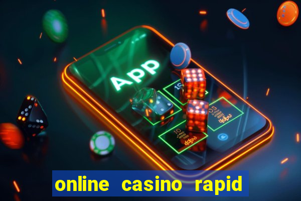 online casino rapid transfer bezahlen