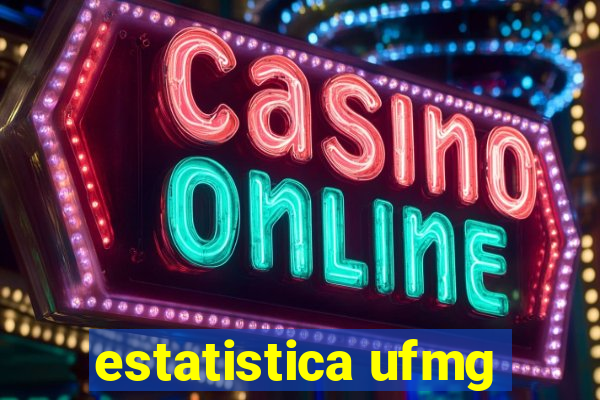 estatistica ufmg