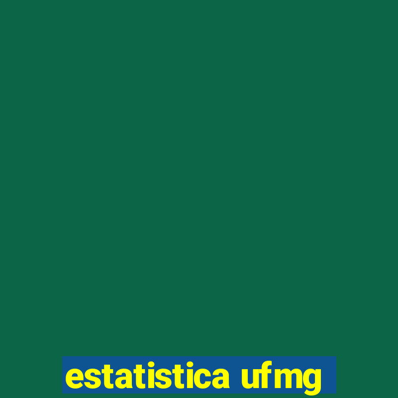 estatistica ufmg