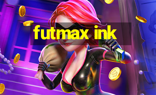 futmax ink