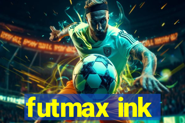 futmax ink