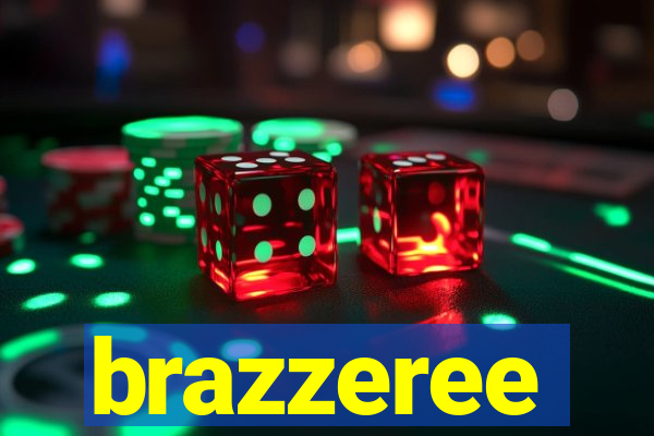 brazzeree