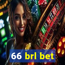 66 brl bet