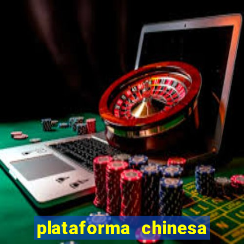 plataforma chinesa de slots