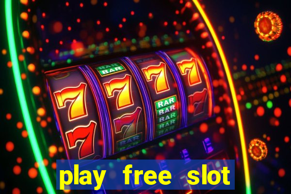 play free slot machines without downloading