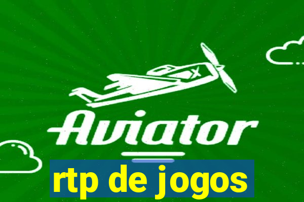 rtp de jogos