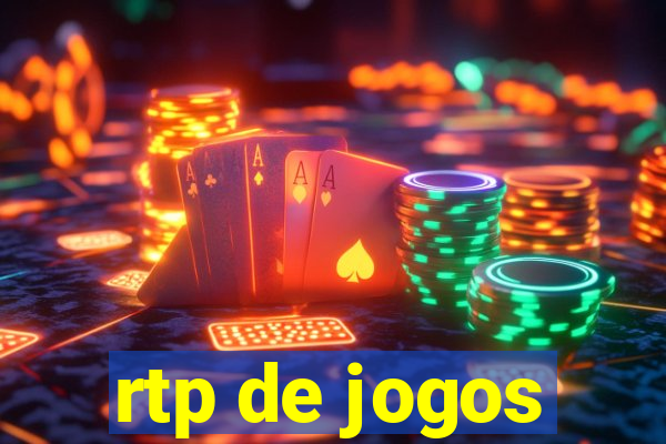 rtp de jogos