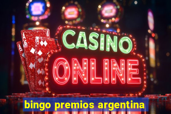 bingo premios argentina