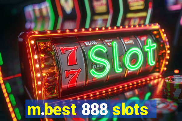 m.best 888 slots