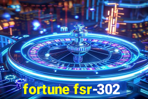 fortune fsr-302