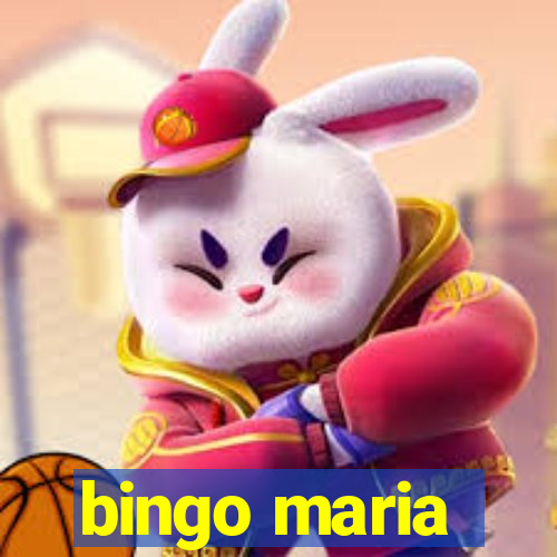 bingo maria