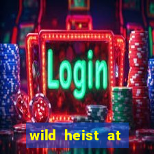 wild heist at peacock manor slot payout